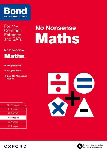 Bond 11+: Maths: No Nonsense: 7-8 Years (Paperback)