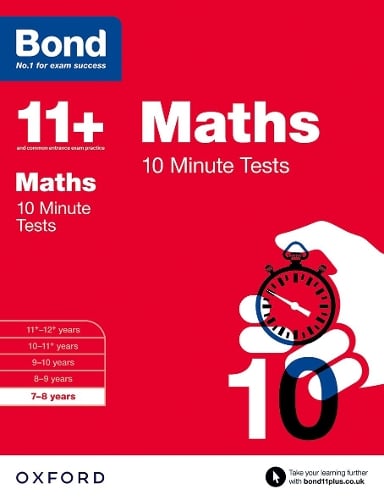 Bond 11+ Maths 10 Minute Tests: 7-8 years (for GL Assessment & other 11 plus exams) (Paperback)