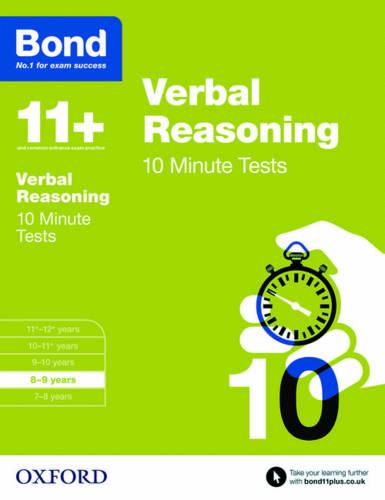 Bond 11+: Verbal Reasoning: 10 Minute Tests: 8-9 Years (Paperback)