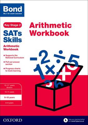 Bond Sats Skills: Arithmetic Workbook: 9-10 Years (Paperback)