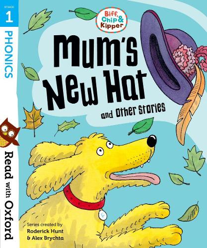Read with Oxford: Stage 1: Biff, Chip and Kipper: Mum's New Hat and Other Stories (Paperback)