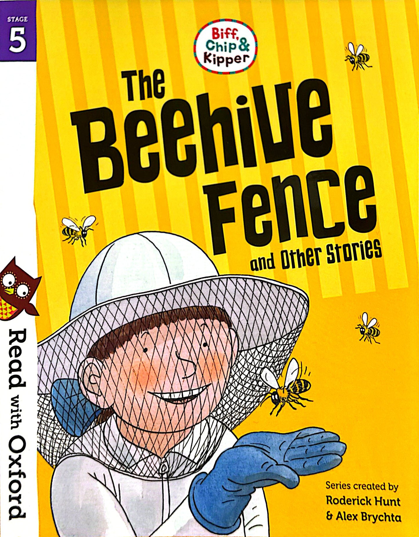 Read with Oxford: Stage 5: Biff, Chip and Kipper: The Beehive Fence and Other Stories (Paperback)