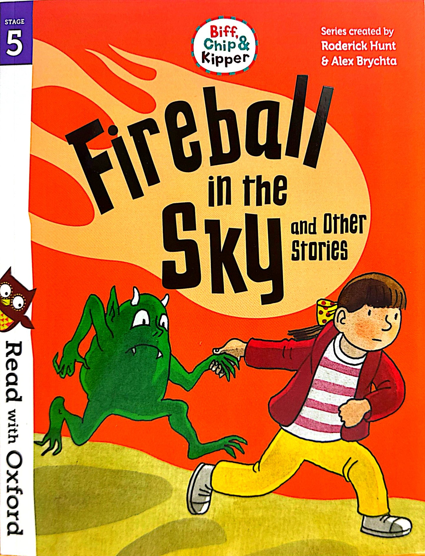 Read with Oxford: Stage 5: Biff, Chip and Kipper: Fireball in the Sky and Other Stories (Paperback)