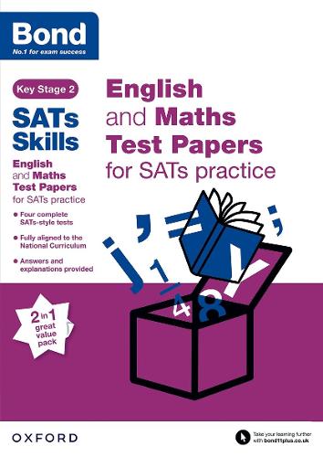 Bond Sats Skills: English And Maths Test Paper Pack For Sats Practice (Paperback)