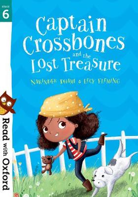 Read with Oxford: Stage 6: Captain Crossbones and the Lost Treasure (Paperback)