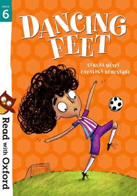 Read with Oxford: Stage 6: Dancing Feet (Paperback)