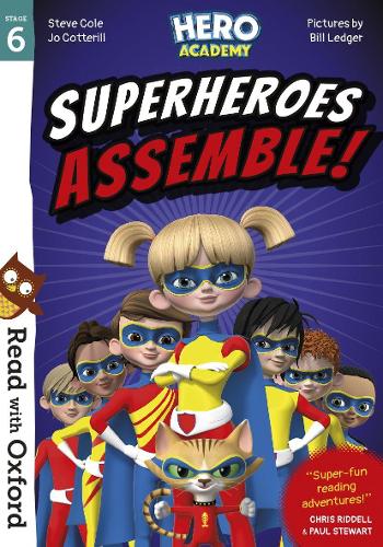 Read with Oxford: Stage 6: Hero Academy: Superheroes Assemble! (Paperback)