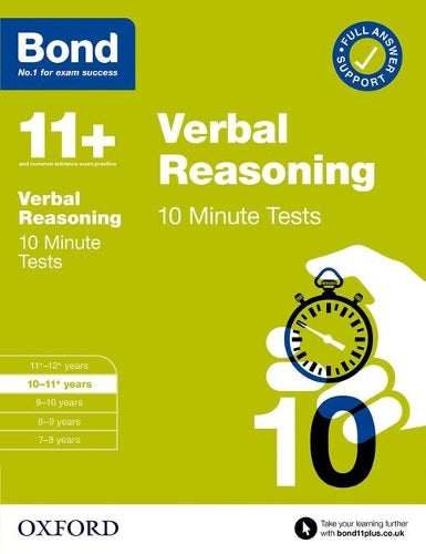 Bond 11+ 10 Minute Tests Verbal Reasoning 10-11 years: For 11+ GL assessment and Entrance Exams (Paperback)