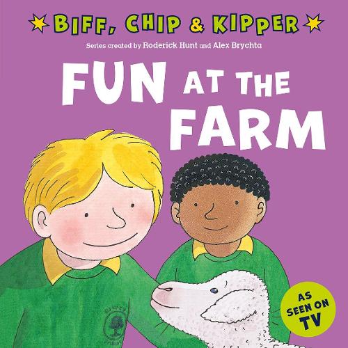 First Experiences with Biff, Chip & Kipper: Fun at the Farm (Paperback)