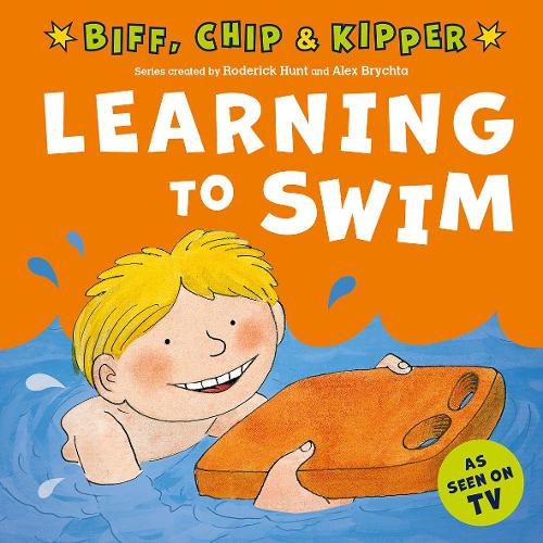 First Experiences with Biff, Chip & Kipper: Learning to Swim (Paperback)