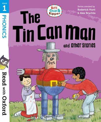 Read with Oxford: Stage 1: Biff, Chip and Kipper: The Tin Can Man and Other Stories (Paperback)