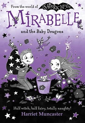 Mirabelle And The Baby Dragons (Paperback)