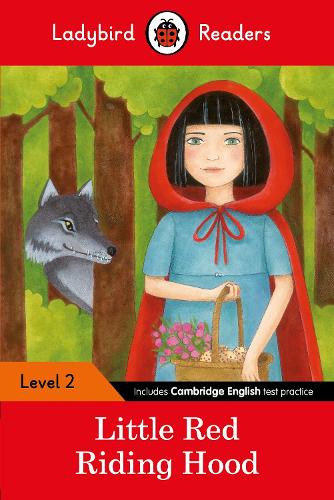 Ladybird Readers Level 2 - Little Red Riding Hood (ELT Graded Reader) (Paperback)