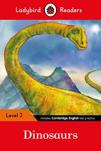 Ladybird Readers Level 2 - Dinosaurs (ELT Graded Reader) (Paperback)
