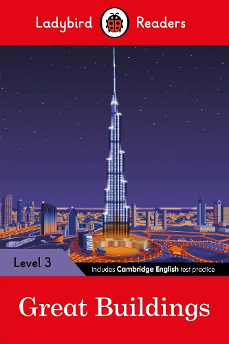 Ladybird Readers Level 3 - Great Buildings (ELT Graded Reader) (Paperback)