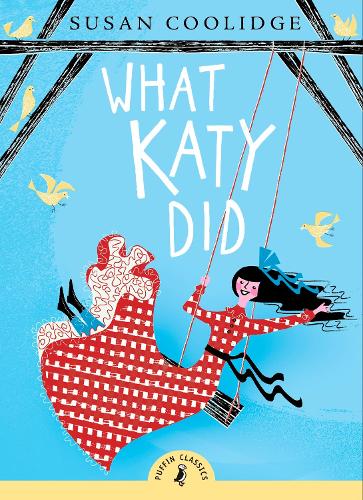 What Katy Did (Paperback)