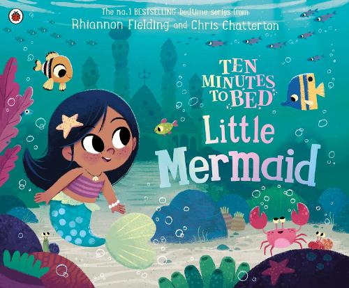 Ten Minutes To Bed: Little Mermaid (Paperback)