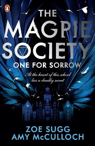 Magpie Society: One for Sorrow (Paperback)