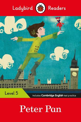 Ladybird Readers Level 5 - Peter Pan (ELT Graded Reader) (Paperback)