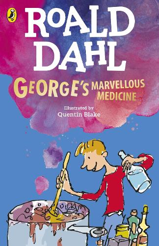 Roald Dahl: George's Marvellous Medicine (Paperback)