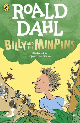 Roald Dahl: Billy and the Minpins (Paperback)
