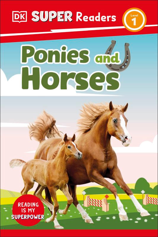 DK Super Readers Level 1:  Ponies and Horses (Paperback)