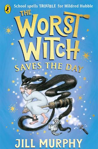 The Worst Witch 5: The Worst Witch Saves the Day (Paperback)