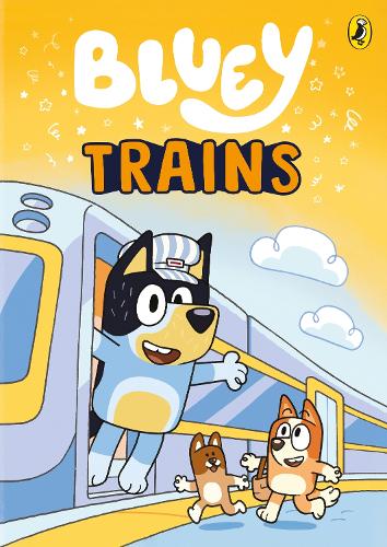 Bluey: Trains (Paperback)