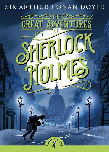Puffin Classics: Great Adventures of Sherlock Holmes (Paperback)