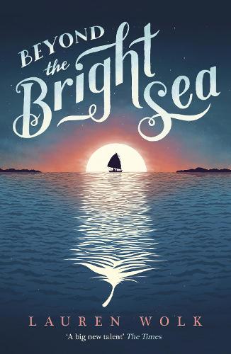 Beyond the Bright Sea (Paperback)