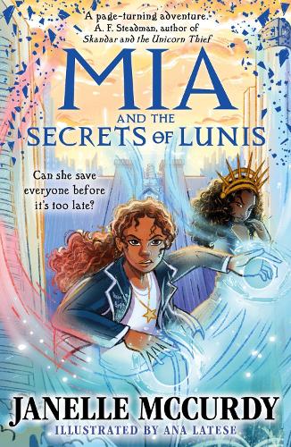 Mia And The Secrets Of Lunis (Paperback)