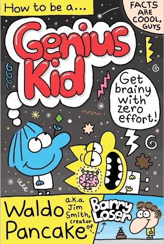 How to be a Genius Kid (Paperback)