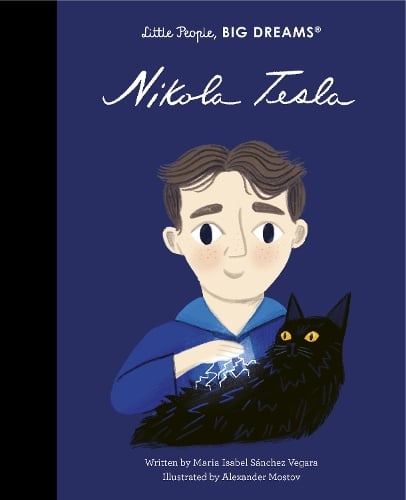 Little People, BIG DREAMS Nikola Tesla (Hardback)