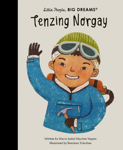 Little People, BIG DREAMS Tenzing Norgay (Hardback)