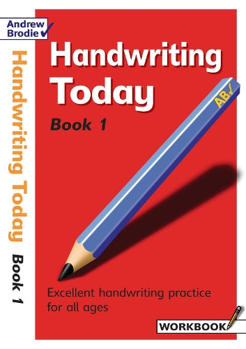 Andrew Brodie: Handwriting Today Book 1 (Paperback)