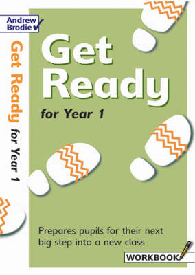 Andrew Brodie: Get Ready For Year 1 (Paperback)