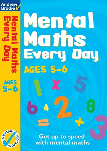 Andrew Brodie: Mental Maths Everyday 5-6 (Paperback)