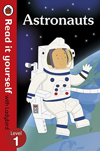 Ladybird Readers Level 1 - Astronauts (Paperback)