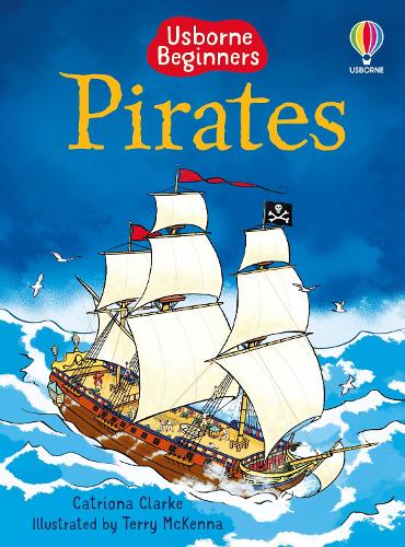 Usborne Beginners: Pirates (Hardback)