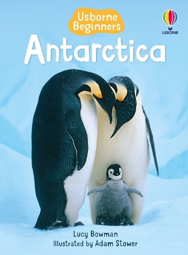 Usborne Beginners: Antarctica (Hardback)