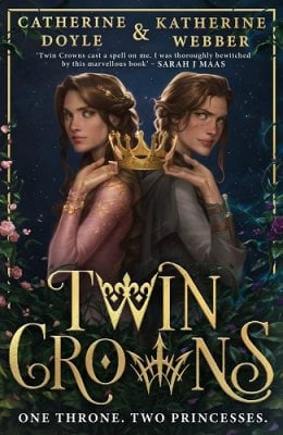 Twin Crowns 1: Twin Crowns (Paperback)
