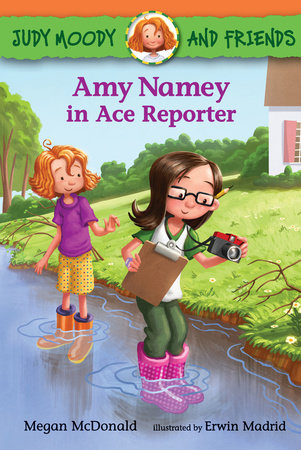Judy Moody and Friends 3: Amy Namey in Ace Reporter (Paperback)