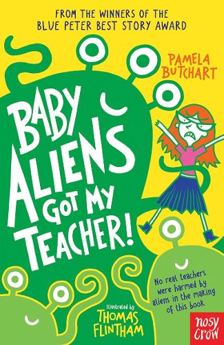 Baby Aliens Got My Teacher (Paperback)
