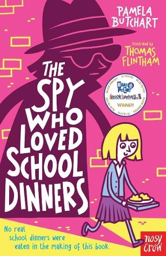 Izzy and Friends: Spy Who Loved School Dinners (Paperback)