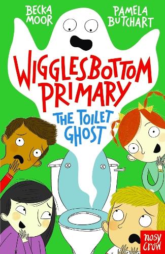 Wigglesbottom Primary: The Toilet Ghost (Paperback)