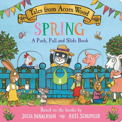 Tales from Acorn Wood (Push, Pull, Slide Book) (Board book)