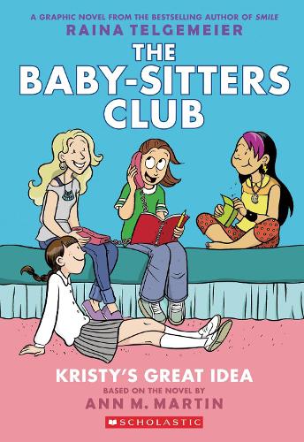 Baby-Sitters Club 1: Kristy's Great Idea (Paperback)