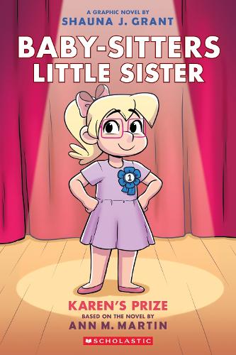 Baby-Sitters Little Sister 10: Karen's Prize (Paperback)