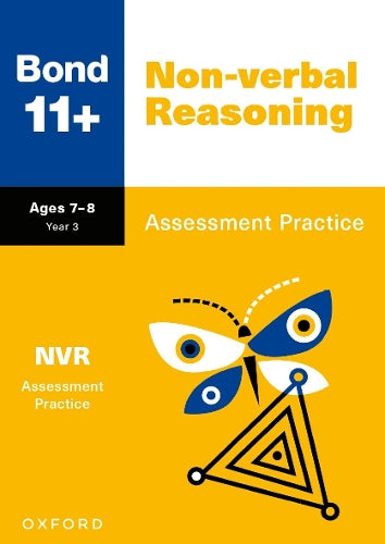 Bond 11+ Non-verbal Reasoning Assessment Practice Papers Age 7-8 for GL Assessment & other 11 plus exams (Paperback)