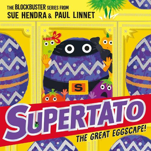 Supertato: The Great Eggscape! (Paperback)